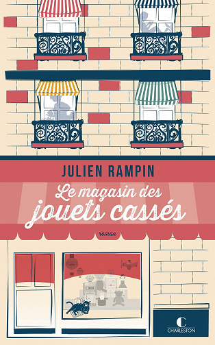 Julien Rampin - Le magasin des jouets cassés (2022)