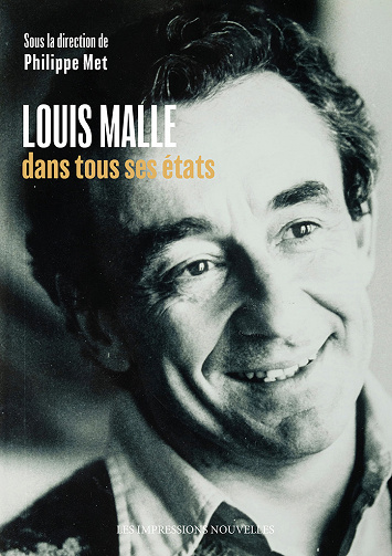 Louis Malle dans tous ses états - Philippe Met et Collectif (2022)