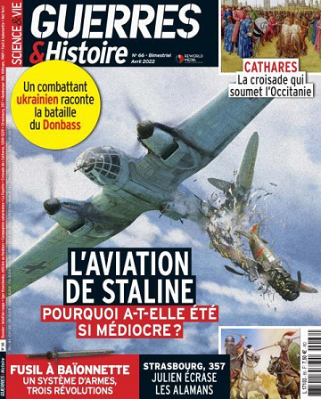 Science & Vie Guerres & Histoire - Avril 2022