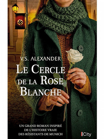 V.S. Alexander - Le cercle de la rose blanche (2022)