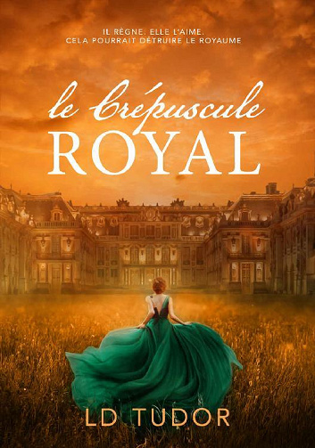 Ld Tudor - Le Crépuscule Royal (2022)