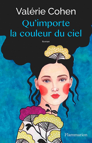 Valérie Cohen - Qu'importe la couleur du ciel (2022)