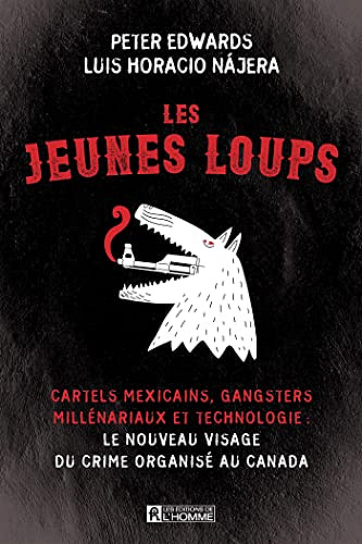 Les Jeunes Loups - Peter Edwards et Luis Horacio Nájera (2022)