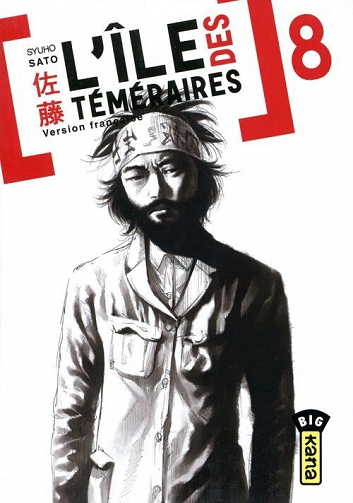 L'Île des téméraires - 8. Tome 8
