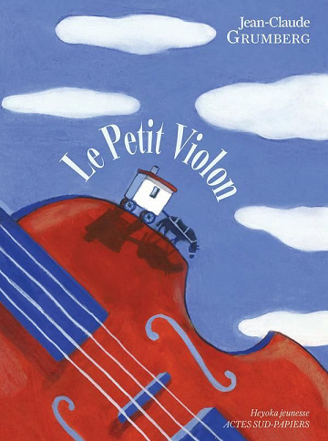 Jean-Claude Grumberg - Petit Violon