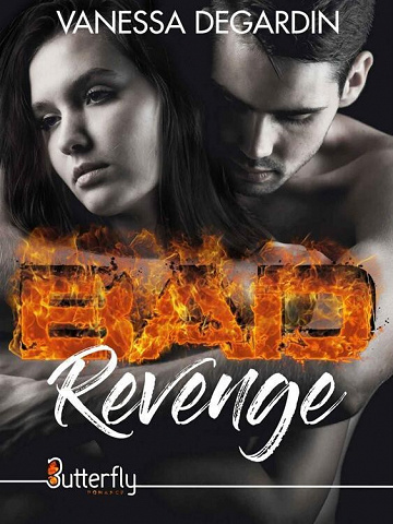 Bad revenge - Vanessa Degardin (2022)