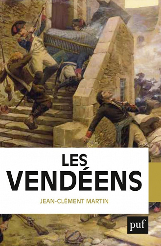 Les Vendéens - Jean-Clément Martin (2022)