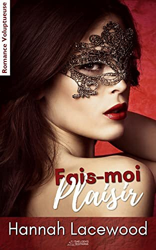 Fais-moi Plaisir - Hannah Lacewood (2022)