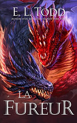 E. L. Todd - La fureur (Fuse (French) t. 3) (2022)