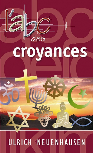 Ulrich Neuenhausen - ABC des croyances
