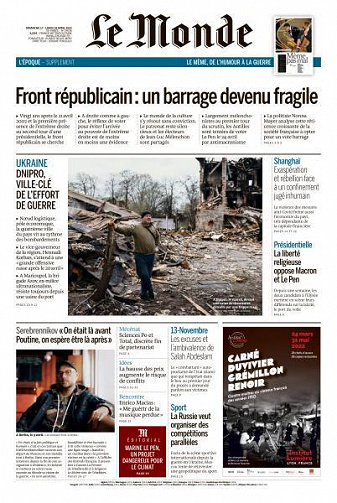 Le Monde du Dimanche 17 et Lundi 18 Avril 2022