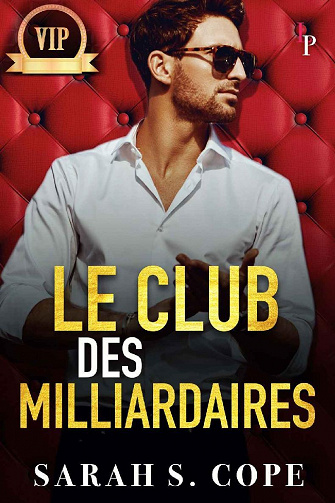 Le Club des Milliardaires - Sarah S. Cope (2022)