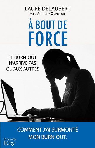 À bout de force - Laure Delaubert (2022)