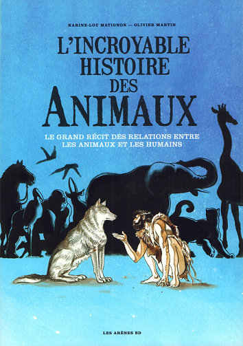 L'incroyable Histoire des animaux - One Shot