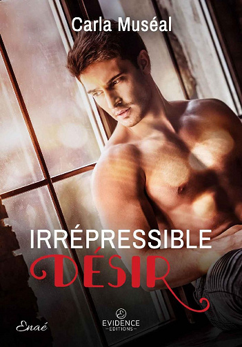 Irrépressible désir - Carla Muséal (2022)