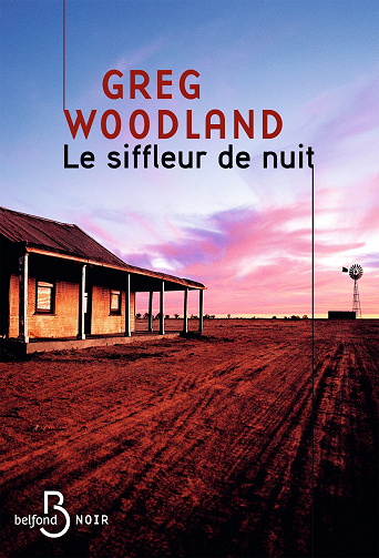 Le Siffleur de nuit - Greg Woodland (2022)