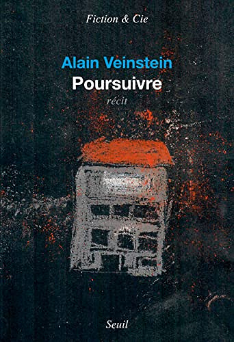 Poursuivre - Alain Veinstein (2022)