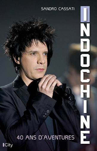 Indochine, 40 ans d'aventures - Sandro Cassati (2022)