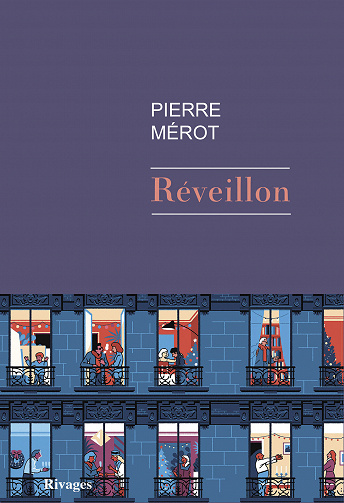 Pierre Merot - Réveillon