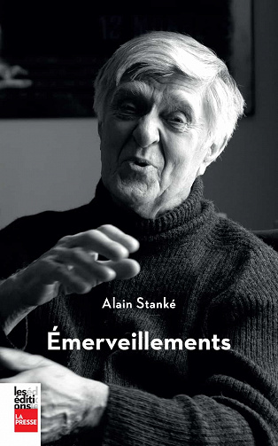 Alain Stanké - Emerveillements (2022)