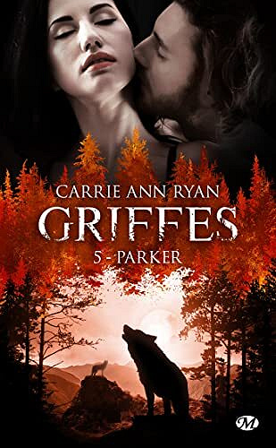 Carrie Ann Ryan - Parker: Griffes, T5 (2022)