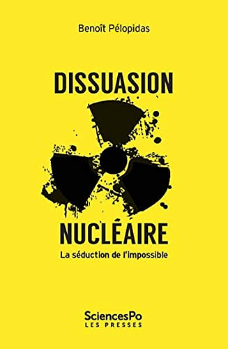 Repenser les choix nucléaires - Benoît PELOPIDAS (2022)