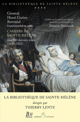 Cahiers de Sainte-Hélène - Thierry Lentz (2021)