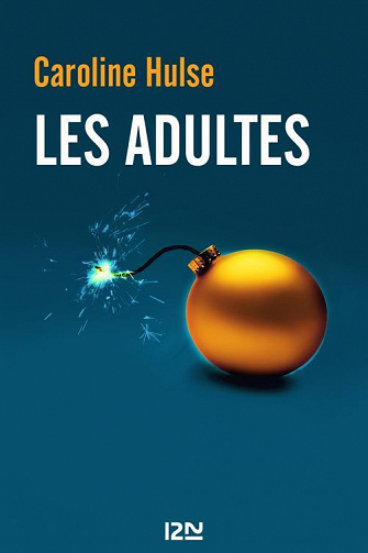 Caroline Hulse - Les Adultes