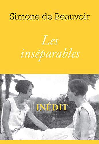 Simone de Beauvoir - Les Inséparables
