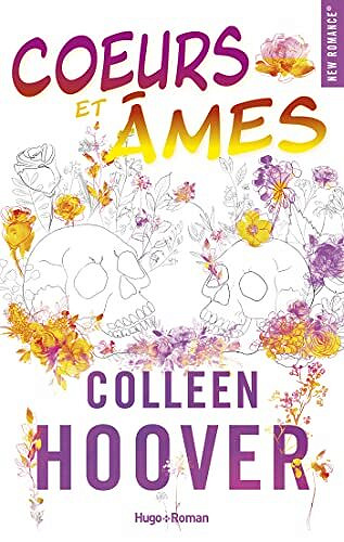 Colleen Hoover - Coeurs et Âmes (2022)
