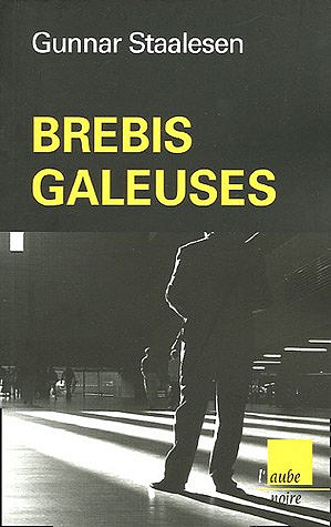 Gunnar Staalesen - Brebis galeuses