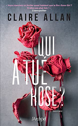 Qui a tué Rose ? - Claire Allan (2022)