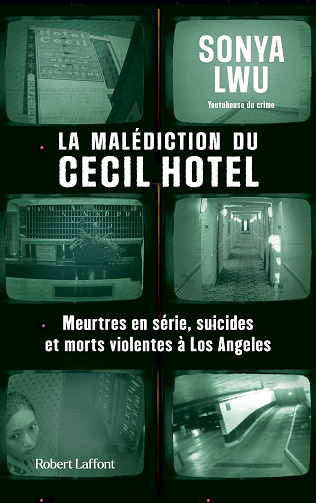 La Malédiction du Cecil Hotel - Sonya Lwu (2022)