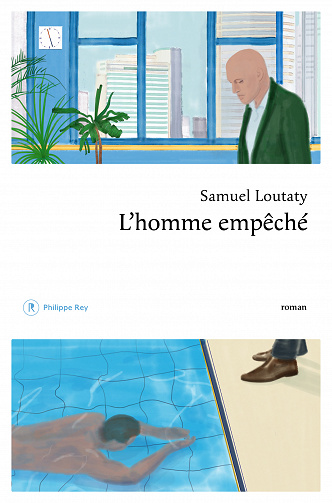 Samuel Loutaty - L'homme empêché (2022)