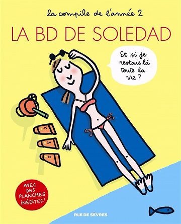 La bd de Soledad - 2. La compile de l'année 2