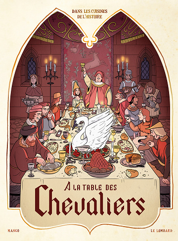 Dans les cuisines de l'histoire - Tomes 01 à 04