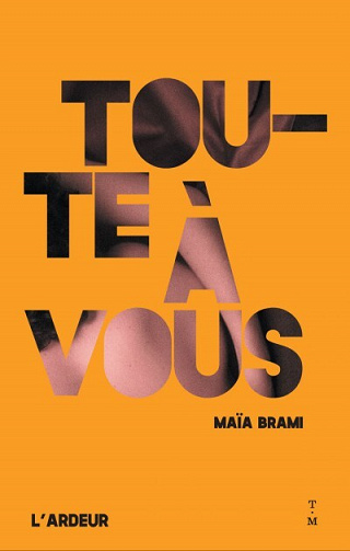 Maïa Brami - Toute à vous