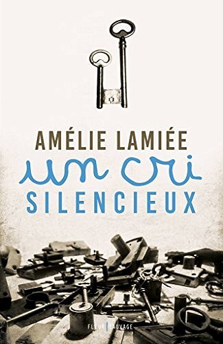 Amélie Lamiée - Un cri silencieux