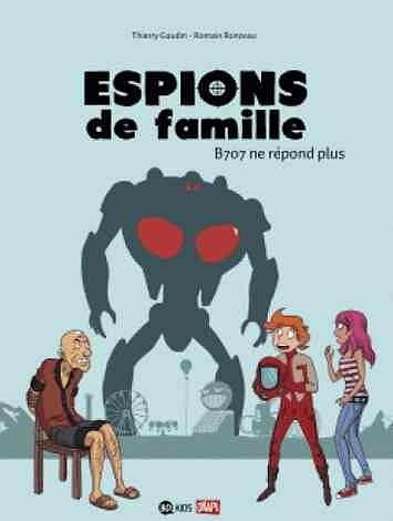 Espions de Famille - 2. B707 ne répond plus