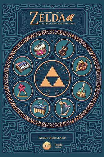 Fanny Rebillard - La musique dans Zelda: Les clefs d'une épopée hylienne
