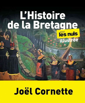 Joël Cornette - L'Histoire de la Bretagne pour les Nuls (2022)