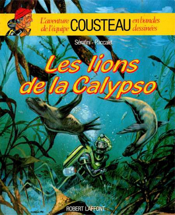 L'aventure de l'équipe Cousteau en bandes dessinées - 5. Les lions de la Calypso