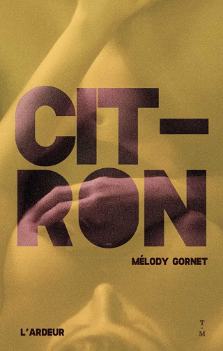 Mélody Gornet - Citron (2021)