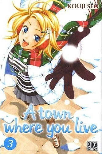A town where you live - 3. Tome 3