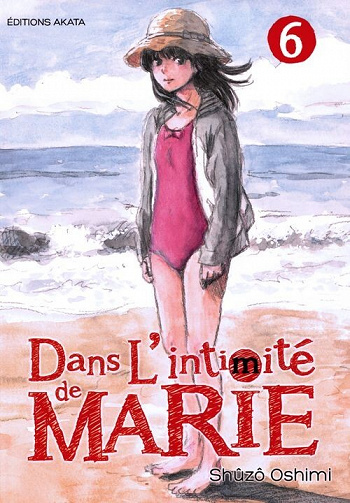 Dans l'intimité de Marie - 6. Tome 6
