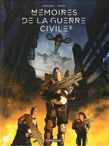 Mémoires de la guerre civile - 3. Tome 3