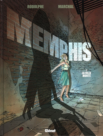 Memphis - 2. La Ville morte