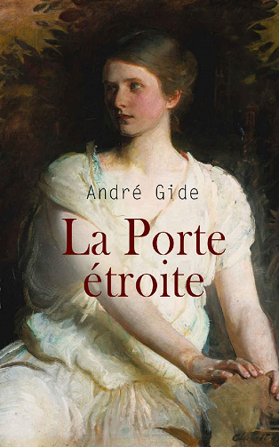 La Porte étroite - André Gide (2022)