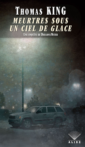 Thomas King - Meurtres sous un ciel de glace : Une enquête de DreadfulWater (2022)