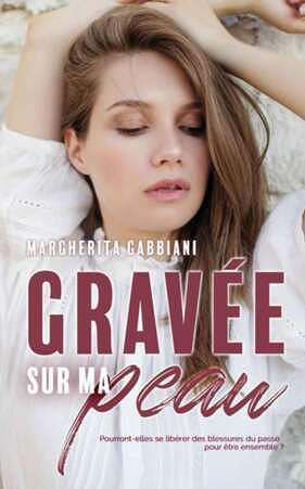 Margherita Gabbiani - Gravée sur ma peau (2022)